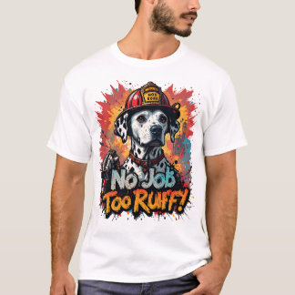 お手上げ過ぎ!消防士の犬のTシャツ – おもしろい Tシャツ
