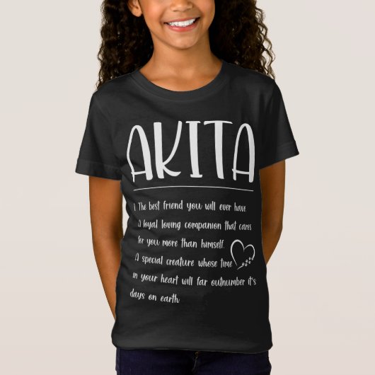 お最高の友達The Friend You Will - Definition Akita Tシャツ (正面)