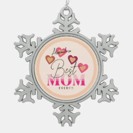 お最高の母さん今までピンクのハートは素敵モダン スノーフレークピューターオーナメント