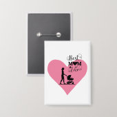 「お最高の母さん今まで – 心のこもった瞬間」 缶バッジ (正面/裏面)