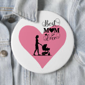 「お最高の母さん今まで – 心のこもった瞬間」 缶バッジ (インサイチュ)