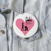 「お最高の母さん今まで – 心のこもった瞬間」 缶バッジ (インサイチュ)