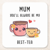 お最高の茶のパーソナライズされた贈りおもしろい物お母さんの日 スクエアペーパーコースター (正面)