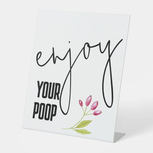 お楽しむ客様のウンチおもしろいバスルームのサイン、ウンチジョーク 台座サイン (正面)