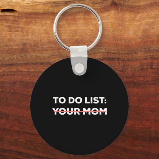 お母さおもしろいん皮肉なことわざをリストするには キーホルダー (正面)