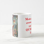 お母さんあなたの王冠を掴む コーヒーマグカップ (中央)