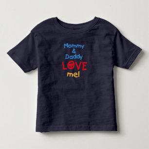 お母さんおよびお父さんは私を愛します トドラーTシャツ