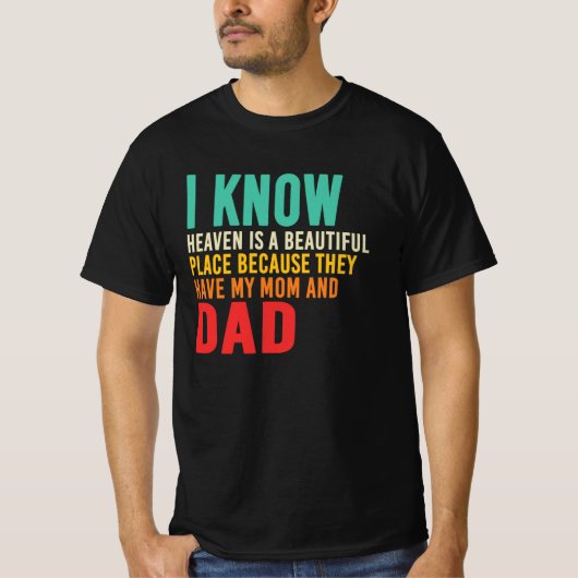 お母さんお父さんへの追悼の天国 Tシャツ (正面)