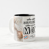 お母さんがいるときにスーパーヒーローが必要な人 ツートーンマグカップ (正面左)