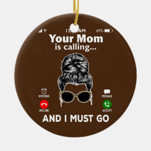お母さんが電話して私が電話をかける セラミックオーナメント (正面)