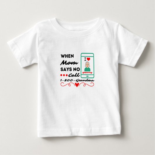お母さんが電話に出ないって… 1-800-Grandma ベビーTシャツ (正面)