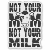 お母さんじゃなくてミルクじゃなくて。 シール (正面)