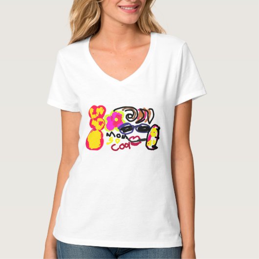 お母さんって最高! Tシャツ (正面)