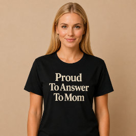 お母さんと呼ばれることを誇りに思う Tシャツ