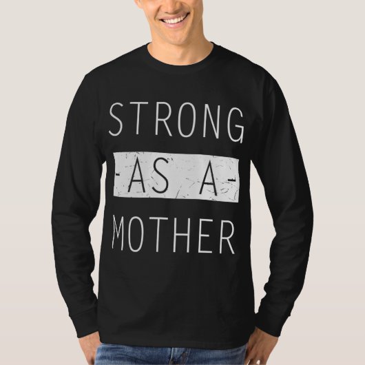 お母さんにかわいい強い子たち – Mothers Day Quot Tシャツ (正面)