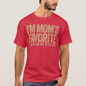 お母さんのお気に入り おもしろい兄弟姉妹のライバル意識 ファミリーハumor tシャツ (正面)