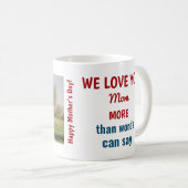お母さんのことが言葉で言い切れないほど好きだ コーヒーマグカップ (正面右)