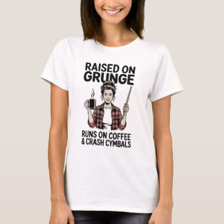 お母さんのための面白いグランジコーヒー&クラッシュシンバルTシャツ Tシャツ