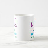 お母さんのマグ-私に私の心を失わせますしています コーヒーマグカップ (中央)