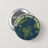 お母さんの地球を尊敬 缶バッジ (正面&裏面)