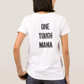お母さんの堅い3枚のワイシャツのデザイン Tシャツ (裏面)