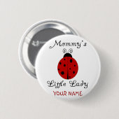 お母さんの小さい女性!  てんとう虫のデザイン 缶バッジ (正面&裏面)
