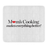 お母さんの料理はすべてをよりよくさせます カッティングボード (正面)
