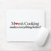 お母さんの料理はすべてをよりよくさせます マウスパッド (マウス)