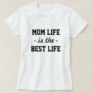 お母さんの生命は最も最高のな生命おもしろいなことわざのワイシャツで Tシャツ