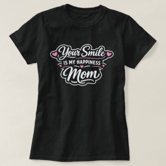 お母さんの笑顔が私の幸せ マザーズデーのプレゼント Tシャツ
