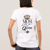 お母さんは女王様です Tシャツ (裏面)