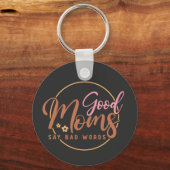 お母さんは悪いことを言う キーホルダー (正面)