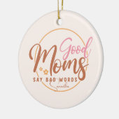 お母さんは悪いことを言う セラミックオーナメント (左)