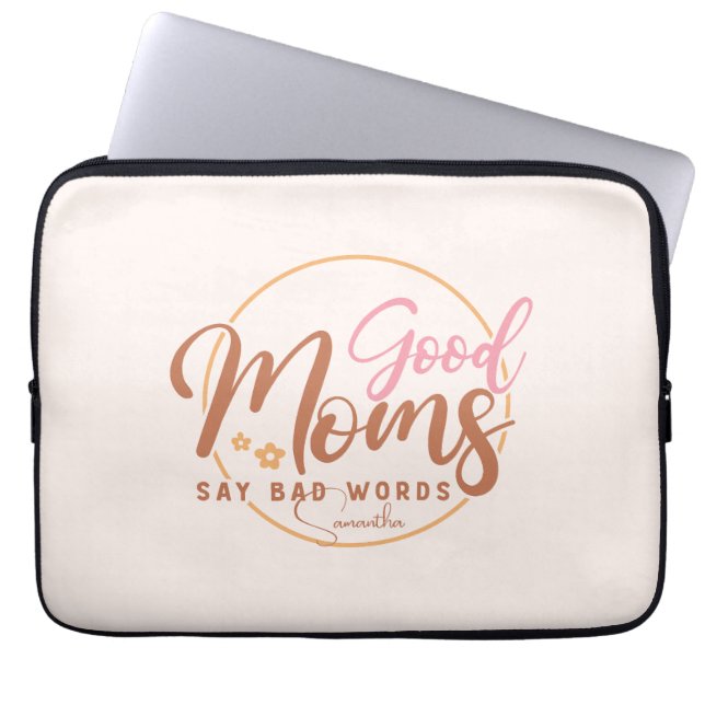 お母さんは悪いことを言う ラップトップスリーブ (正面)