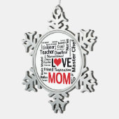 お母さんは愛-母の日かお母さんの誕生日です スノーフレークピューターオーナメント (右)