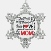 お母さんは愛-母の日かお母さんの誕生日です スノーフレークピューターオーナメント (正面)