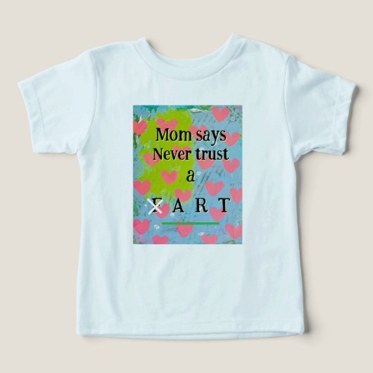 「お母さんは決してアートを信用しない」幼児Tシャツアート (デザイン正面)