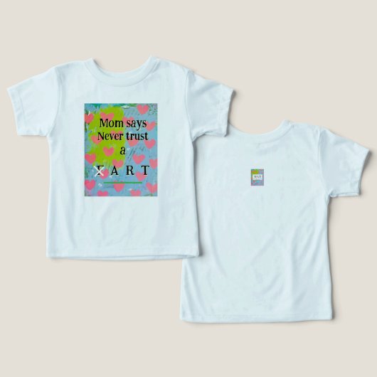 「お母さんは決してアートを信用しない」幼児Tシャツアート (デザイン正面&裏面)
