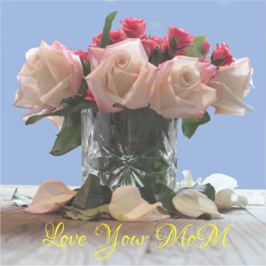 お母さんを愛するバラカスタムブーケのビニールステッキ シール (正面)