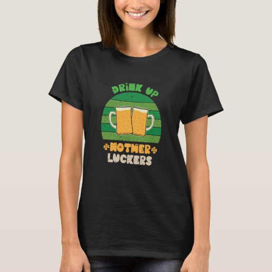 お母さんを飲むLuckersアイルランドのチームセントパー Tシャツ (正面)