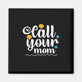 お母さんギフトお母さんに電話 マグネット (正面)