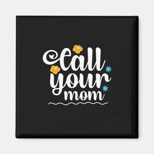 お母さんギフトお母さんに電話 マグネット (正面)