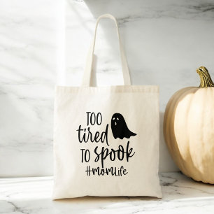 お母さん人生おかしなハロウィーンを台無しにするのに疲れ過ぎ トートバッグ