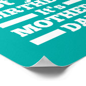 お母さん今日は誕生日じゃない。母の日だ ポスター (角)