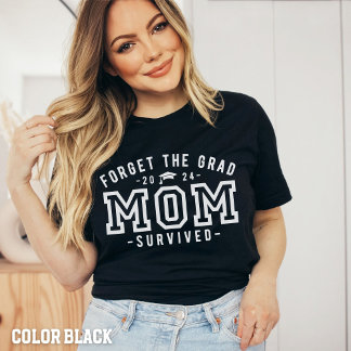 お母さん卒業式忘れ-お母さ生き延びんシャツ Tシャツ