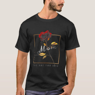 お母さん最高のはお母さんの日 Tシャツ