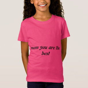 お母さん最高のはTシャツ Tシャツ