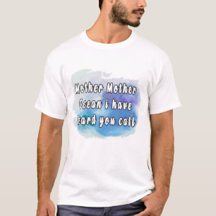 お母さん海お呼び聞いた Tシャツ