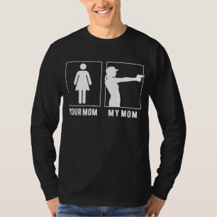 お母さん私の母は銃射撃、 発砲を愛おもしろい- Sagon Tシャツ