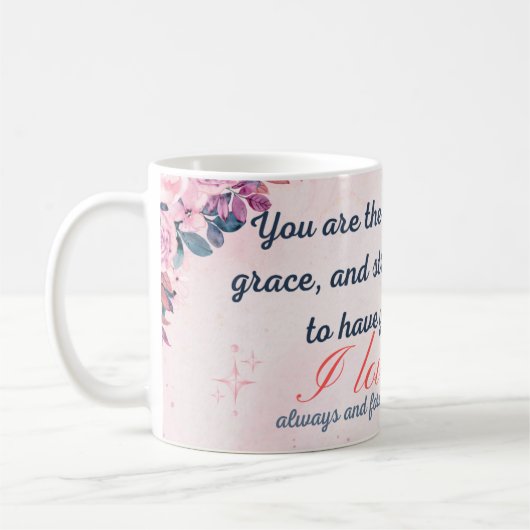 お母さん、あなたは愛の体現だ コーヒーマグカップ (左)